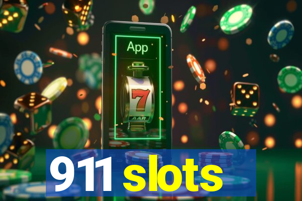 911 slots